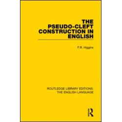 The Pseudo-Cleft Construction in English The Pseudo-Cleft Construction in English