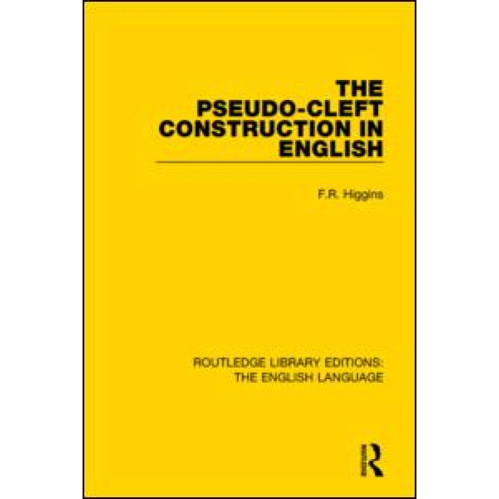 The Pseudo-Cleft Construction in English