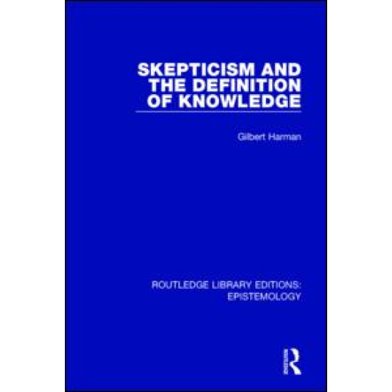 Skepticism and the Definition of Knowledge