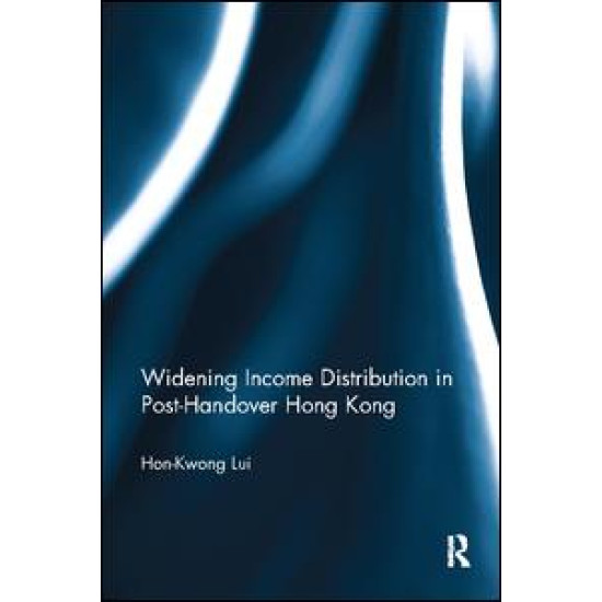 Widening Income Distribution in Post-Handover Hong Kong