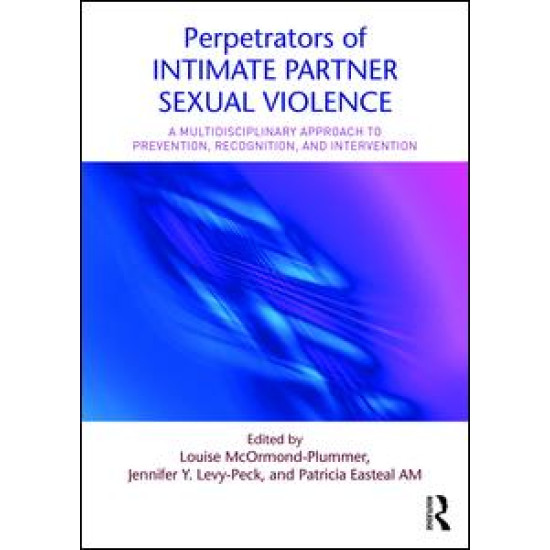 Perpetrators of Intimate Partner Sexual Violence Perpetrators of Intimate Partner Sexual Violence