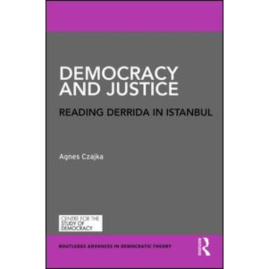 Democracy and Justice Democracy and Justice