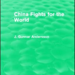 China Fights for the World China Fights for the World