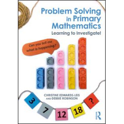 Problem Solving in Primary Mathematics Problem Solving in Primary Mathematics