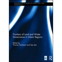 Frontiers of Land and Water Governance in Urban Regions