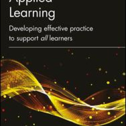 Understanding Applied Learning Understanding Applied Learning