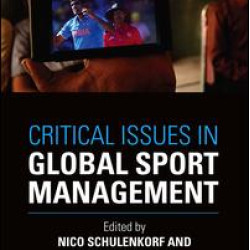 Critical Issues in Global Sport Management Critical Issues in Global Sport Management