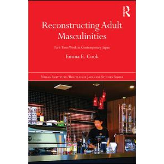 Reconstructing Adult Masculinities Reconstructing Adult Masculinities