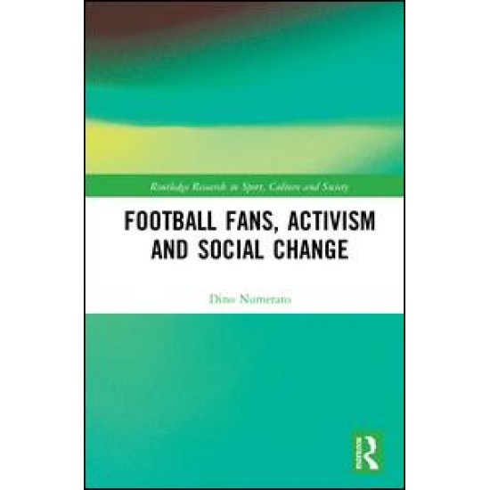 Football Fans, Activism and Social Change