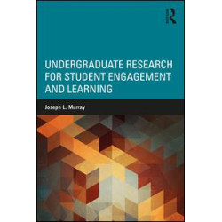 Undergraduate Research for Student Engagement and Learning Undergraduate Research for Student Engagement and Learning