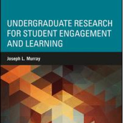 Undergraduate Research for Student Engagement and Learning Undergraduate Research for Student Engagement and Learning