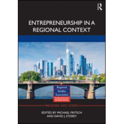 Entrepreneurship in a Regional Context