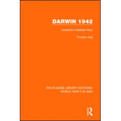 Darwin 1942 (RLE World War II in Asia) Darwin 1942 (RLE World War II in Asia)