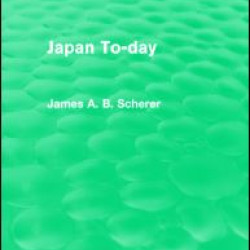 Japan To-day (Routledge Revivals)