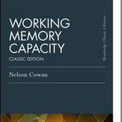 Working Memory Capacity Working Memory Capacity