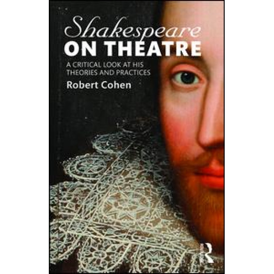 Shakespeare on Theatre