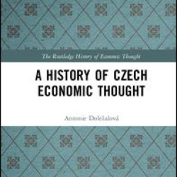 A History of Czech Economic Thought A History of Czech Economic Thought