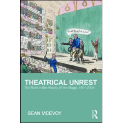 Theatrical Unrest
