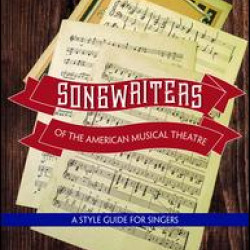 Songwriters of the American Musical Theatre Songwriters of the American Musical Theatre