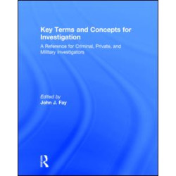 Key Terms and Concepts for Investigation Key Terms and Concepts for Investigation