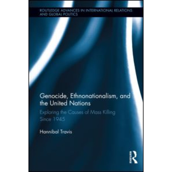 Genocide, Ethnonationalism, and the United Nations