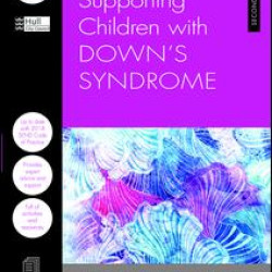 Supporting Children with Down's Syndrome Supporting Children with Down's Syndrome