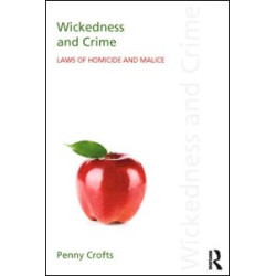 Wickedness and Crime Wickedness and Crime
