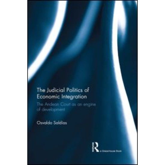 The Judicial Politics of Economic Integration The Judicial Politics of Economic Integration