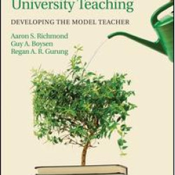 An Evidence-based Guide to College and University Teaching