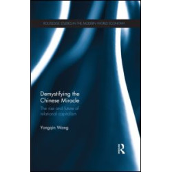 Demystifying the Chinese Miracle Demystifying the Chinese Miracle