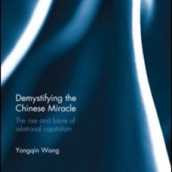 Demystifying the Chinese Miracle Demystifying the Chinese Miracle