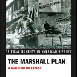 The Marshall Plan The Marshall Plan