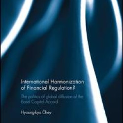 International Harmonization of Financial Regulation?