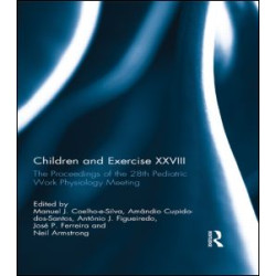 Children and Exercise XXVIII Children and Exercise XXVIII