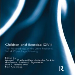 Children and Exercise XXVIII Children and Exercise XXVIII