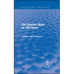 The English Bible as Literature The English Bible as Literature