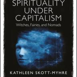 Feminist Spirituality under Capitalism Feminist Spirituality under Capitalism