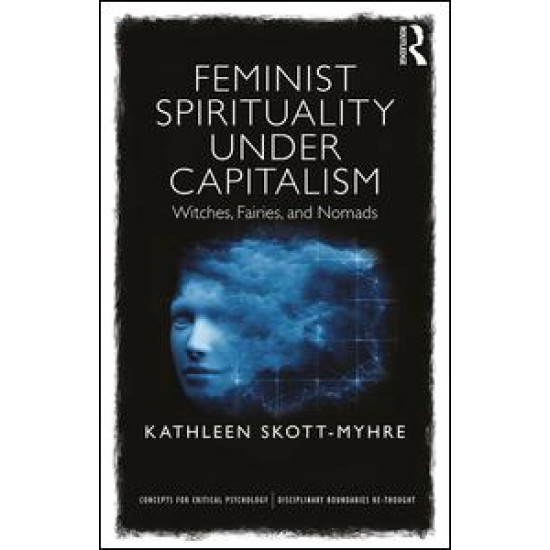 Feminist Spirituality under Capitalism Feminist Spirituality under Capitalism