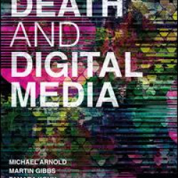 Death and Digital Media Death and Digital Media