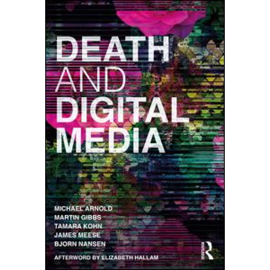 Death and Digital Media Death and Digital Media