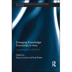 Emerging Knowledge Economies in Asia Emerging Knowledge Economies in Asia