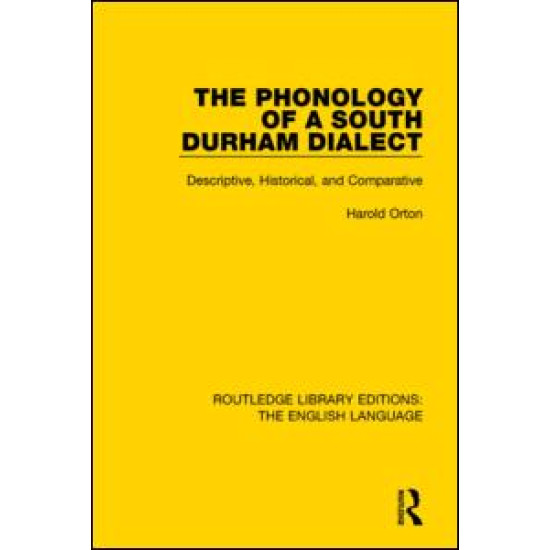 The Phonology of a South Durham Dialect