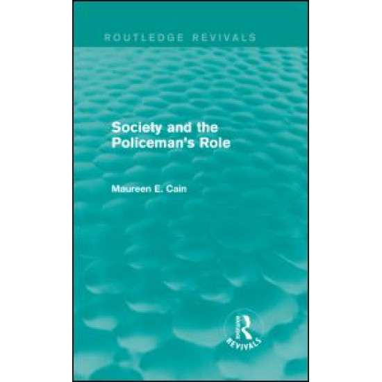 Society and the Policeman's Role