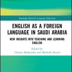 English as a Foreign Language in Saudi Arabia English as a Foreign Language in Saudi Arabia