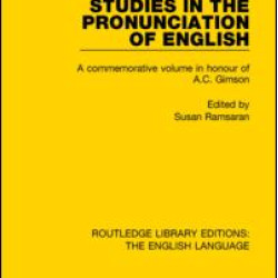 Studies in the Pronunciation of English