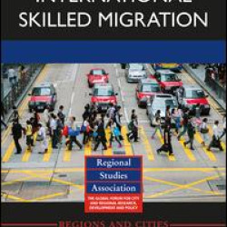 Rethinking International Skilled Migration Rethinking International Skilled Migration