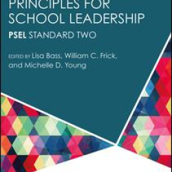 Developing Ethical Principles for School Leadership