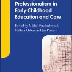 Pathways to Professionalism in Early Childhood Education and Care