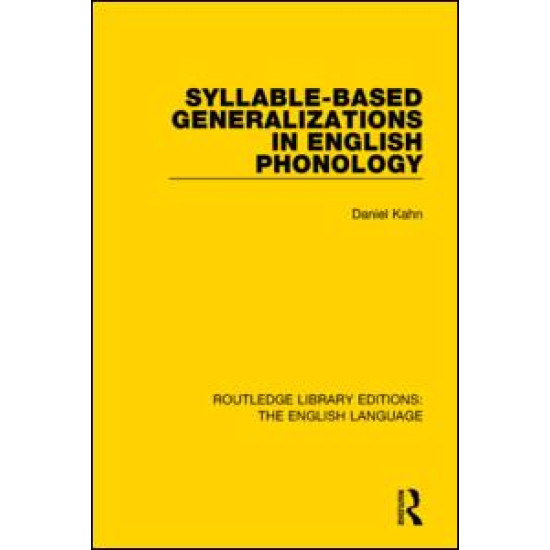 Syllable-Based Generalizations in English Phonology Syllable-Based Generalizations in English Phonology