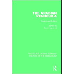 The Arabian Peninsula The Arabian Peninsula